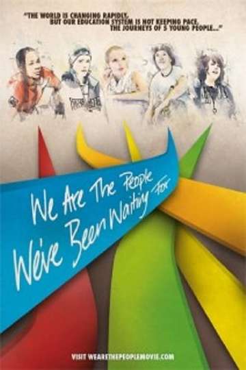 We Are the People Weve Been Waiting For Poster