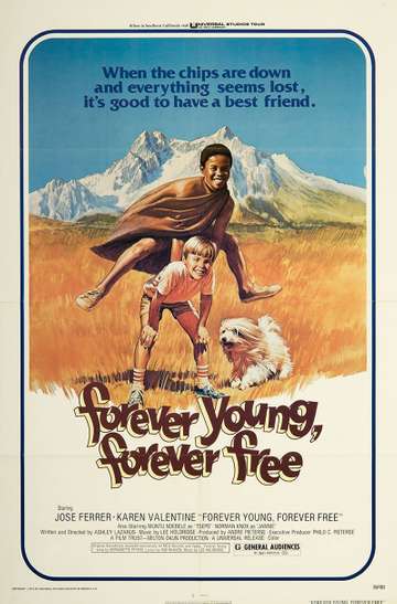 Forever Young Forever Free Poster