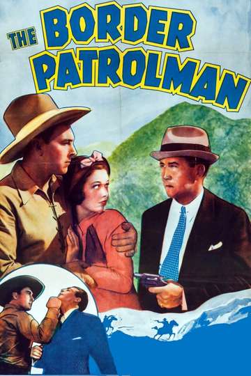 The Border Patrolman Poster