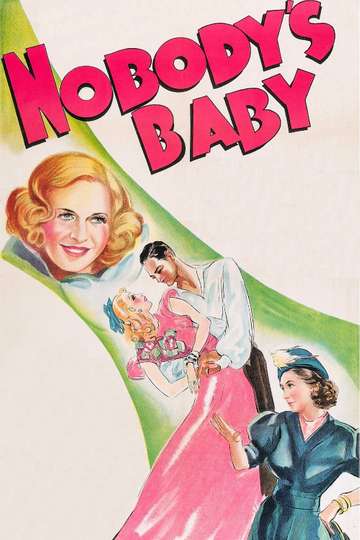 Nobodys Baby Poster