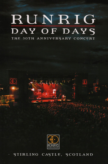 Runrig Day of Days The 30th Anniversary Concert