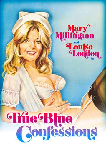 Mary Millingtons True Blue Confessions Poster