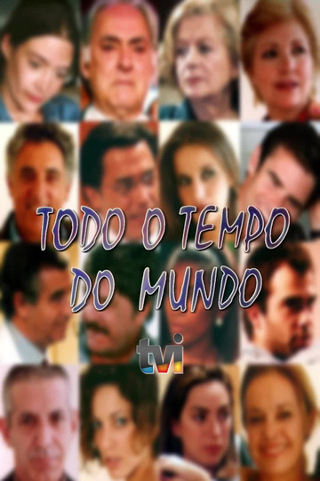 Todo o Tempo do Mundo Poster