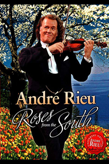 André Rieu  Roses from the South