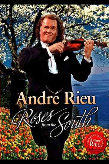 André Rieu Roses from the South