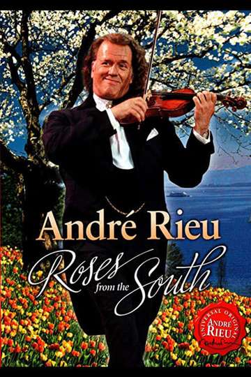 André Rieu  Roses from the South