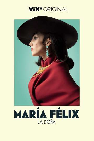 María Felix, La Doña Poster