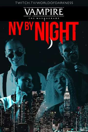 Vampire: The Masquerade - N.Y. By Night Poster