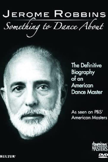 Jerome Robbins Something to Dance About