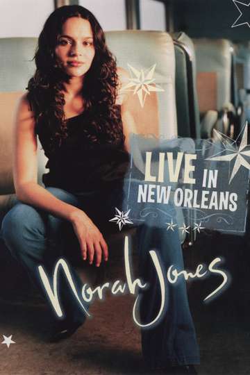 Norah Jones  Live in New Orleans Poster