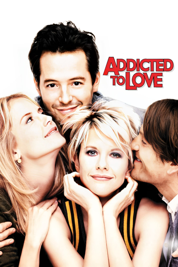 Addicted to Love Poster