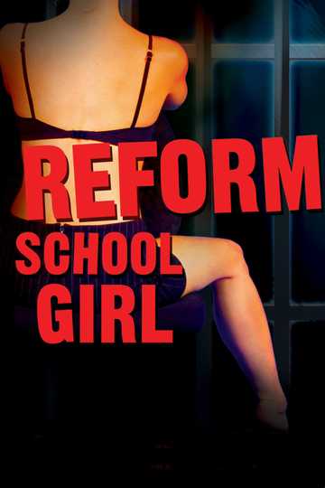 Reform School Girl Poster