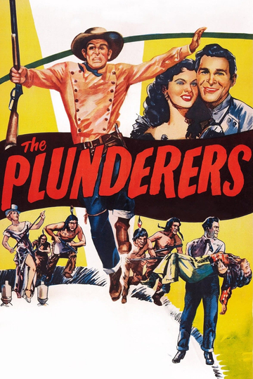 The Plunderers Poster