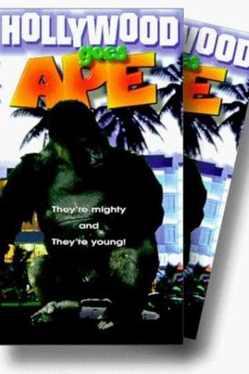 Hollywood Goes Ape Poster