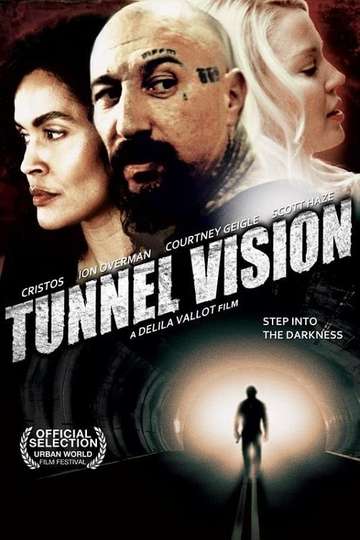 Tunnel Vision Poster