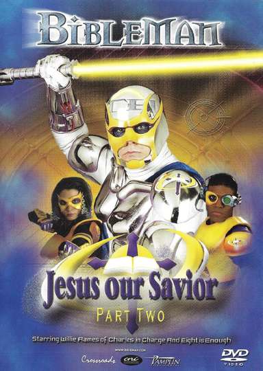 Bibleman Jesus Our Savior Poster