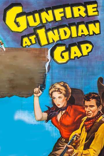 Gunfire at Indian Gap Poster