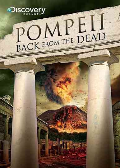 Pompeii Back from the Dead