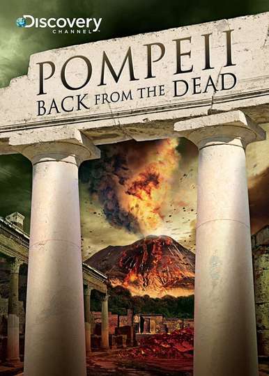 Pompeii Back from the Dead