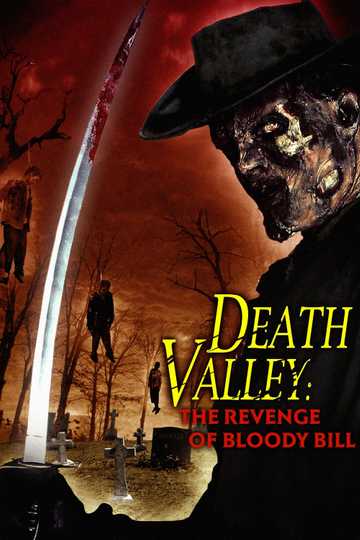 Death Valley: The Revenge of Bloody Bill