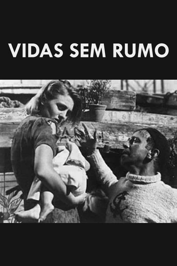 Vidas sem Rumo Poster