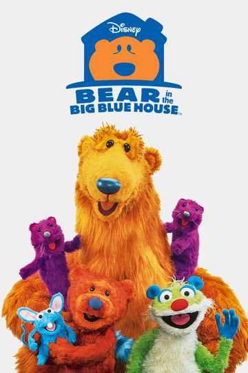 Bear in the Big Blue House Poster