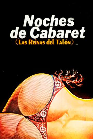 Noches de Cabaret Las Reinas del Talón Poster