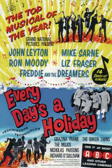 Every Days a Holiday Poster