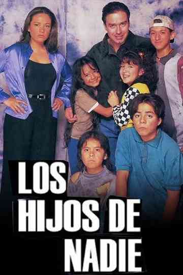 Los hijos de nadie