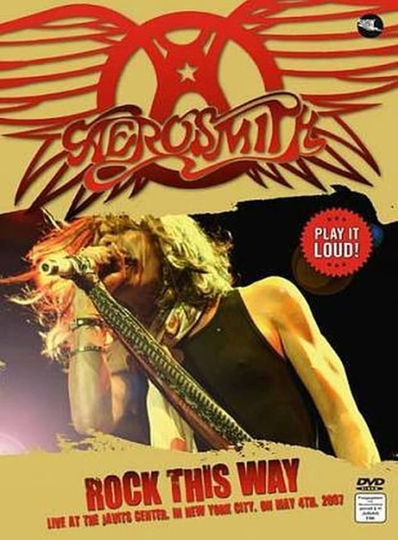 Aerosmith: 'Rock This Way'