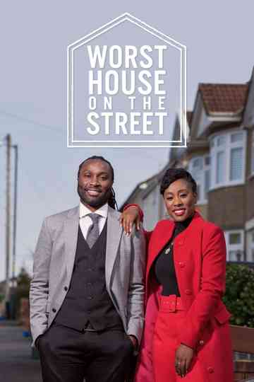 Worst House on the Street Poster