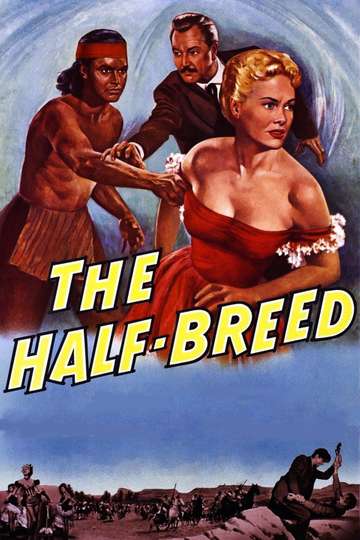 The HalfBreed Poster