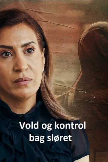 Vold og kontrol bag sløret