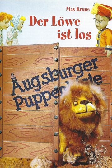 Augsburger Puppenkiste - Der Löwe ist los Poster