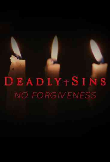 Deadly Sins: No Forgiveness