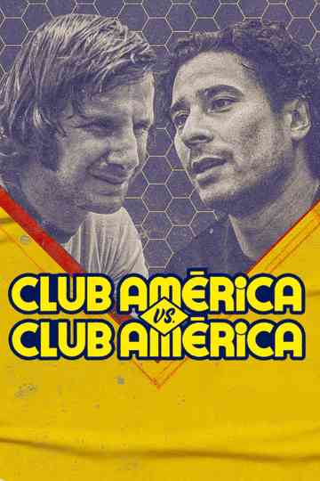 Club América vs. Club América poster