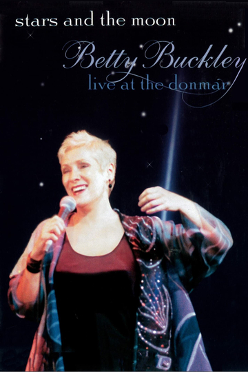 Stars and the Moon Betty Buckley Live at the Donmar