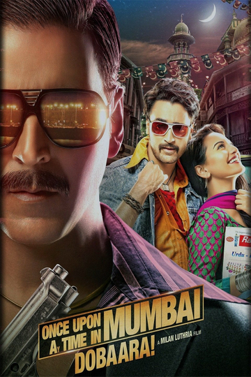 Once Upon a Time in Mumbai Dobaara! Poster