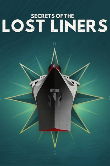 Secrets of the Lost Liners