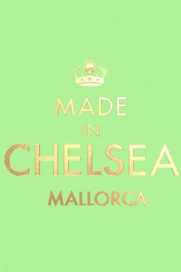 Made in Chelsea: Mallorca