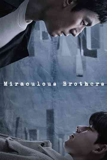 Miraculous Brothers Poster