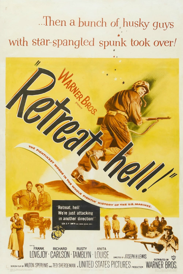 Retreat, Hell! Poster