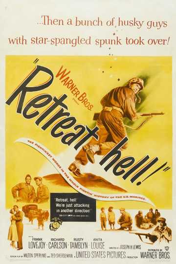 Retreat, Hell! Poster