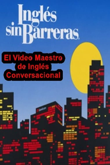 Inglés sin Barreras (2007)