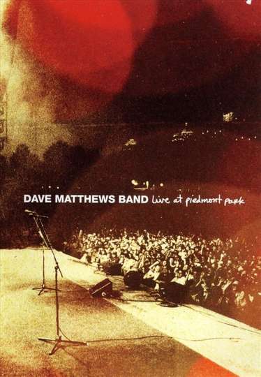 Dave Matthews Band Live at Piedmont Park