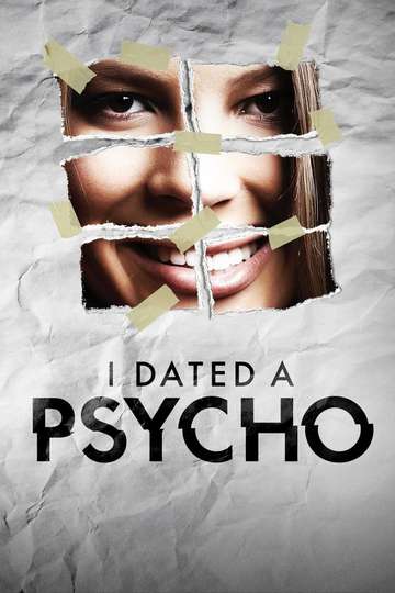 I Dated a Psycho Poster