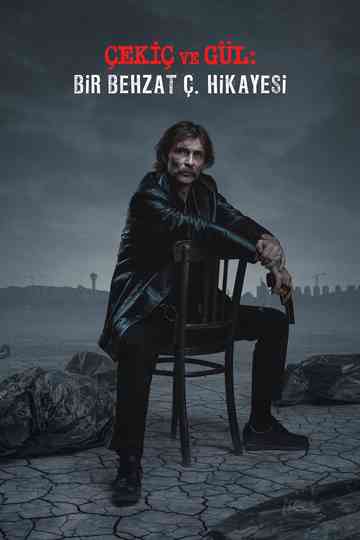 The Hammer and the Rose: A Behzat Ç. Story