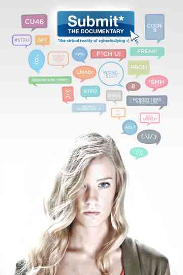 Submit the Documentary The Virtual Reality of Cyberbullying