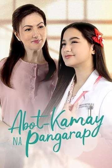 Abot-Kamay Na Pangarap Poster