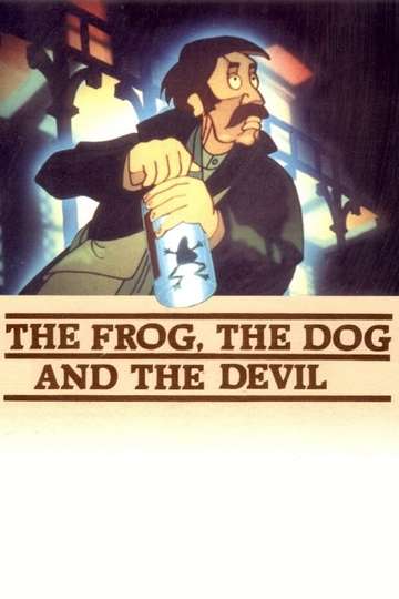 The Frog the Dog and the Devil